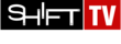 Shift TV